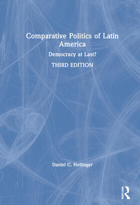 Hellinger |  Comparative Politics of Latin America | Buch |  Sack Fachmedien