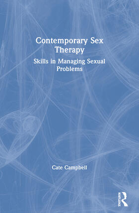 Campbell |  Contemporary Sex Therapy | Buch |  Sack Fachmedien