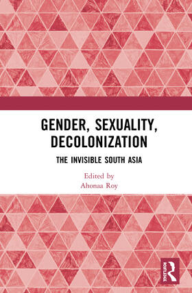 Roy |  Gender, Sexuality, Decolonization | Buch |  Sack Fachmedien