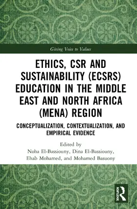 El-Bassiouny / Mohamed / Basuony |  Ethics, CSR and Sustainability (ECSRS) Education in the Middle East and North Africa (MENA) Region | Buch |  Sack Fachmedien