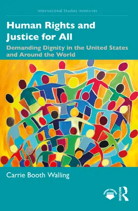 Walling |  Human Rights and Justice for All | Buch |  Sack Fachmedien