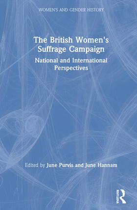 Hannam / Purvis |  The British Women's Suffrage Campaign | Buch |  Sack Fachmedien