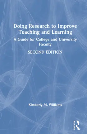 Williams |  Doing Research to Improve Teaching and Learning | Buch |  Sack Fachmedien