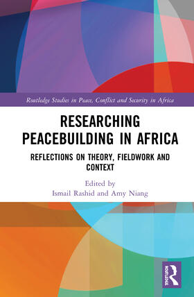 Niang / Rashid |  Researching Peacebuilding in Africa | Buch |  Sack Fachmedien