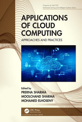 Sharma / Elhoseny |  Applications of Cloud Computing | Buch |  Sack Fachmedien