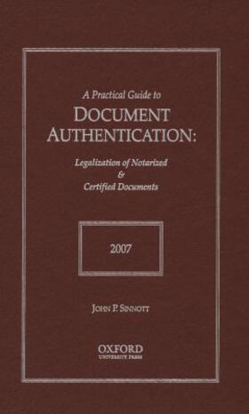 Sinnott |  Practical Guide to Document Authentication 2007 | Buch |  Sack Fachmedien