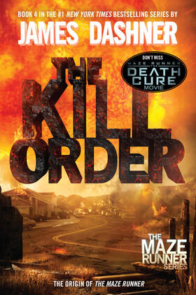 Dashner |  Maze Runner Prequel: The Kill Order | Buch |  Sack Fachmedien