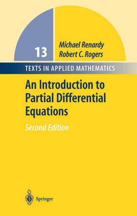 Renardy / Rogers |  An Introduction to Partial Differential Equations | Buch |  Sack Fachmedien