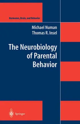 Numan / Insel |  The Neurobiology of Parental Behavior | Buch |  Sack Fachmedien