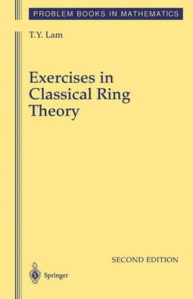 Lam |  Exercises in Classical Ring Theory | Buch |  Sack Fachmedien