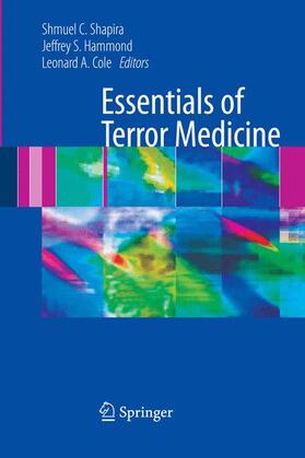 Shapira / Hammond / Cole |  Essentials of Terror Medicine | Buch |  Sack Fachmedien