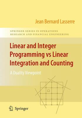 Lasserre |  Linear and Integer Programming vs Linear Integration and Counting | Buch |  Sack Fachmedien