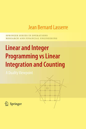 Lasserre |  Linear and Integer Programming vs Linear Integration and Counting | eBook | Sack Fachmedien