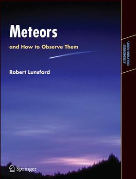Lunsford |  Meteors and How to Observe Them | Buch |  Sack Fachmedien