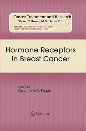 Fuqua |  Hormone Receptors in Breast Cancer | Buch |  Sack Fachmedien