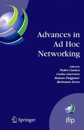 Cuenca / Guerrero / Puigjaner |  Advances in AD Hoc Networking | Buch |  Sack Fachmedien