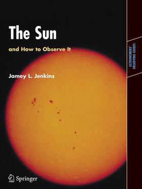 Jenkins |  The Sun and How to Observe It | Buch |  Sack Fachmedien
