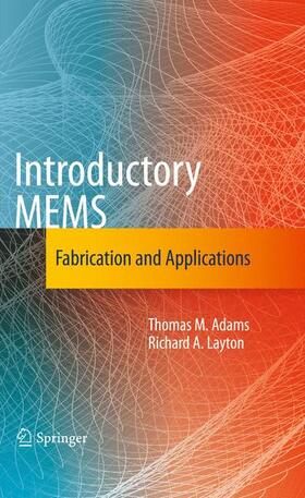 Layton / Adams |  Introductory MEMS | Buch |  Sack Fachmedien
