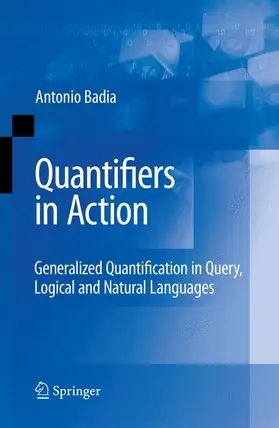 Badia |  Quantifiers in Action | Buch |  Sack Fachmedien