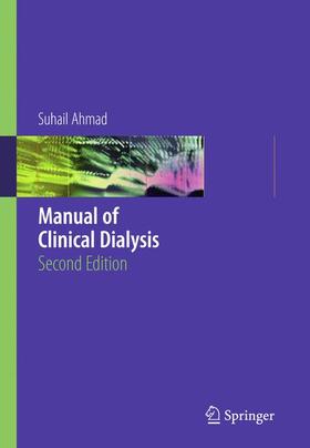 Ahmad |  Manual of Clinical Dialysis | Buch |  Sack Fachmedien