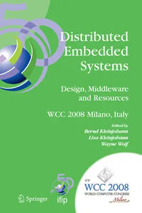 Kleinjohann / Wolf |  Distributed Embedded Systems: Design, Middleware and Resources | eBook | Sack Fachmedien