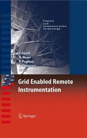 Davoli / Meyer / Pugliese | Grid Enabled Remote Instrumentation | E-Book | sack.de