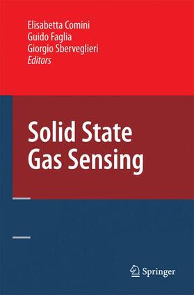 Comini / Sberveglieri / Faglia |  Solid State Gas Sensing | Buch |  Sack Fachmedien