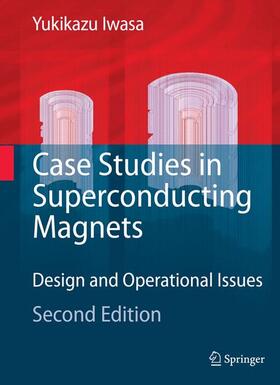 Iwasa |  Case Studies in Superconducting Magnets | Buch |  Sack Fachmedien