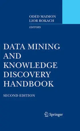 Maimon / Rokach | Data Mining and Knowledge Discovery Handbook | Buch | 978-0-387-09822-7 | sack.de