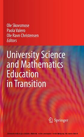 Skovsmose / Valero / Christensen |  University Science and Mathematics Education in Transition | eBook | Sack Fachmedien