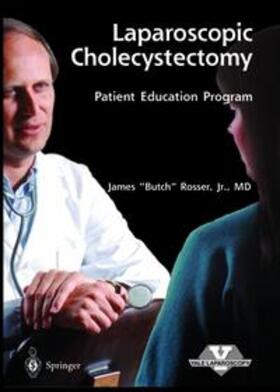 Rosser |  Laparoscopic Cholecystectomy - Patient Education | Sonstiges |  Sack Fachmedien