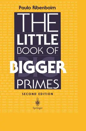 Ribenboim |  The Little Book of Bigger Primes | Buch |  Sack Fachmedien