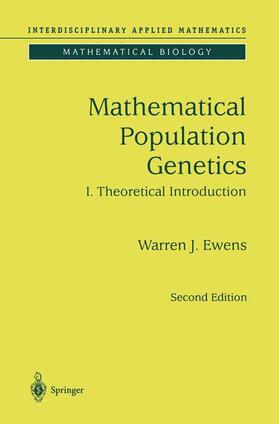 Ewens |  Mathematical Population Genetics 1 | Buch |  Sack Fachmedien