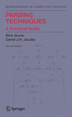 Grune / Jacobs |  Parsing Techniques | Buch |  Sack Fachmedien