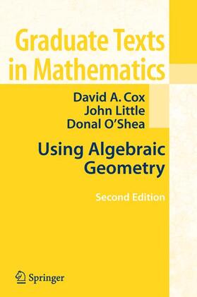 Cox / Little / O'Shea |  Using Algebraic Geometry | Buch |  Sack Fachmedien
