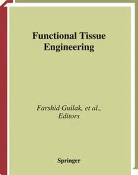 Guilak / Butler / Goldstein |  Functional Tissue Engineering | eBook | Sack Fachmedien