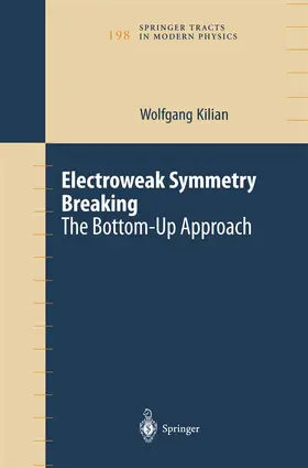 Kilian |  Electroweak Symmetry Breaking | eBook | Sack Fachmedien