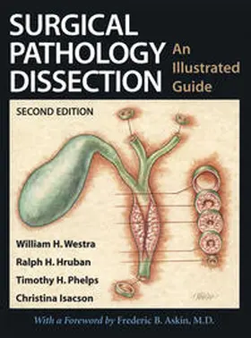 Westra / Hruban / Phelps |  Surgical Pathology Dissection | eBook | Sack Fachmedien