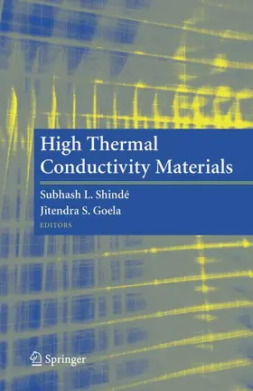 Shinde / Goela |  High Thermal Conductivity Materials | Buch |  Sack Fachmedien