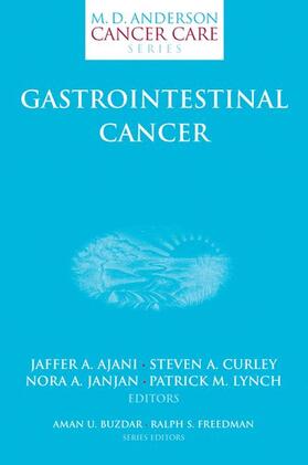 Ajani / Curley / Janjan |  Gastrointestinal Cancer | Buch |  Sack Fachmedien