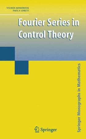 Loreti / Komornik |  Fourier Series in Control Theory | Buch |  Sack Fachmedien