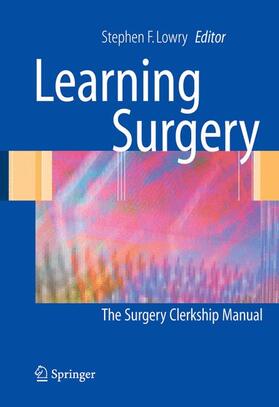 Lowry |  Learning Surgery | Buch |  Sack Fachmedien