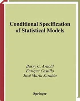 Arnold / Castillo / Sarabia |  Conditional Specification of Statistical Models | eBook | Sack Fachmedien