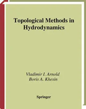 Arnold / Khesin |  Topological Methods in Hydrodynamics | eBook | Sack Fachmedien