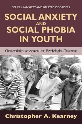 Kearney |  Social Anxiety and Social Phobia in Youth | eBook | Sack Fachmedien