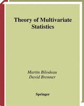 Bilodeau / Brenner |  Theory of Multivariate Statistics | eBook | Sack Fachmedien