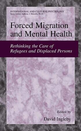 Ingleby |  Forced Migration and Mental Health | Buch |  Sack Fachmedien