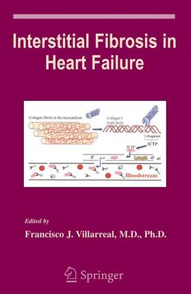 Villarreal |  Interstitial Fibrosis in Heart Failure | Buch |  Sack Fachmedien