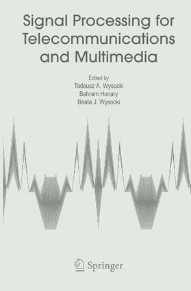 Wysocki / Honary |  Signal Processing for Telecommunications and Multimedia | Buch |  Sack Fachmedien