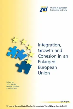 Bradley / Petrakos / Traistaru |  Integration, Growth, and Cohesion in an Enlarged European Union | eBook | Sack Fachmedien